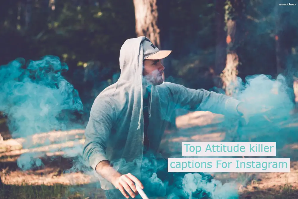 Top Attitude killer captions For Instagram