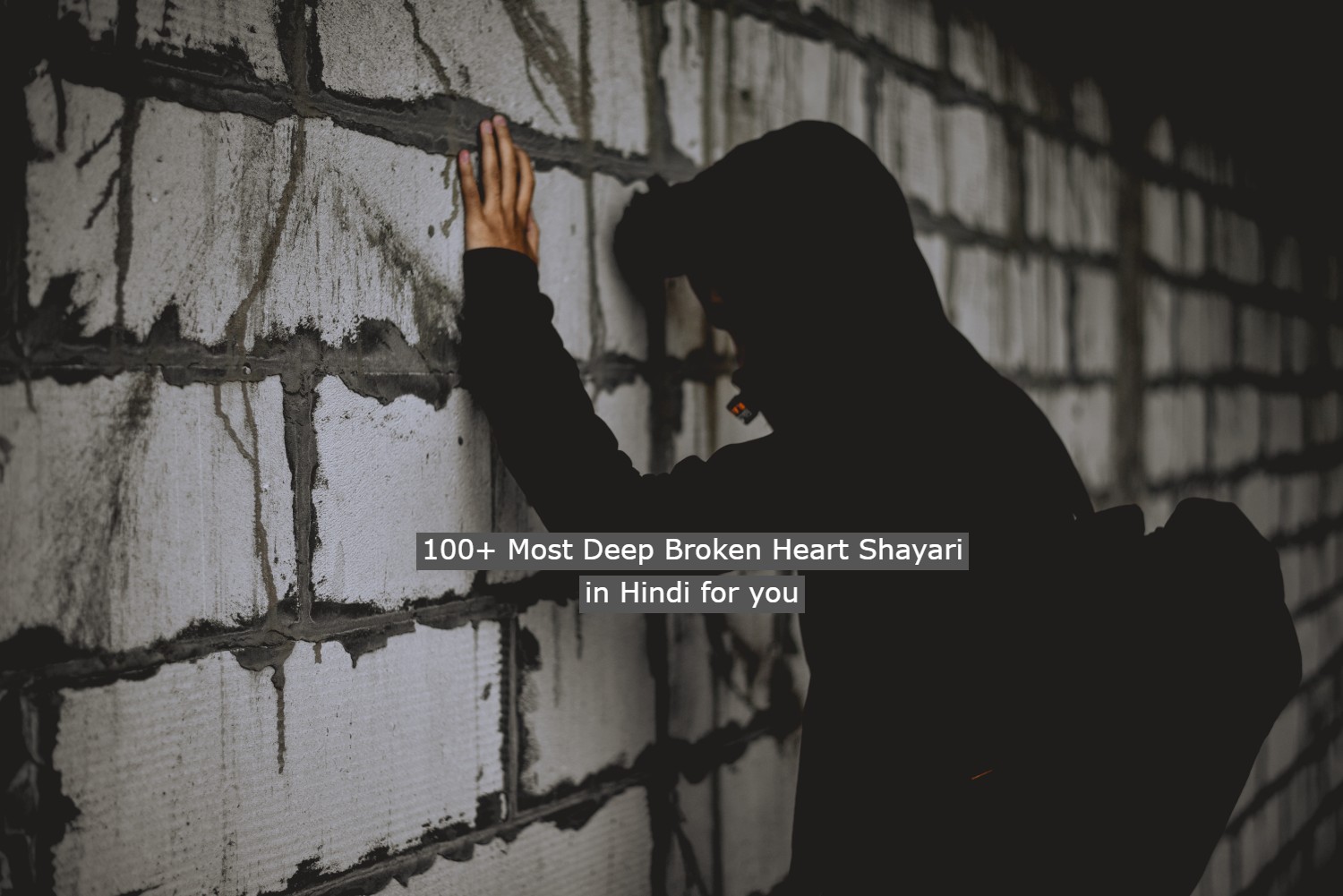 100+ Most Deep Broken Heart Shayari in Hindi for you