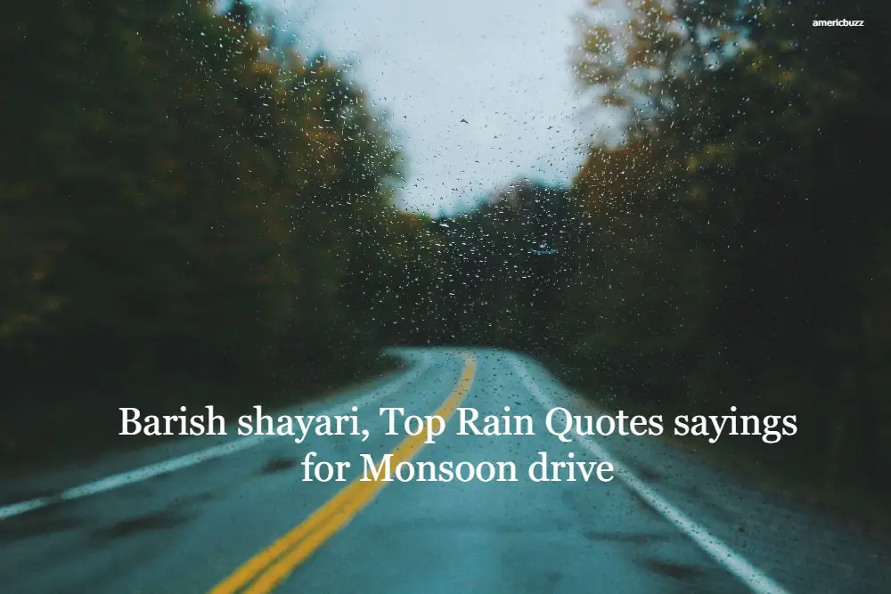 50 Barish shayari, Top Rain Quotes sayings for Monsoon drive