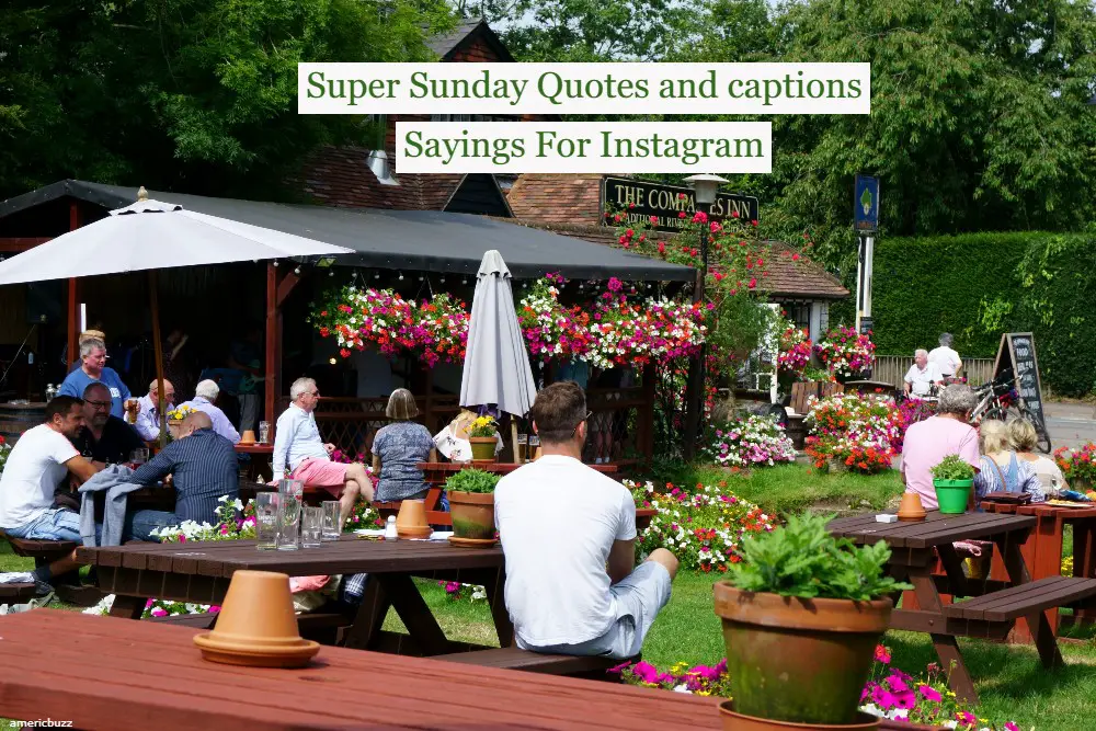 Super Sunday Quotes and captions Sayings For Instagram