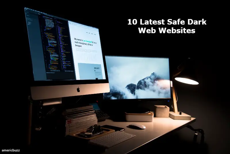 10 Latest Safe Dark Web Websites