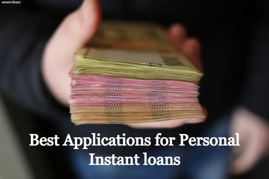 Applications for Personal Instant loans