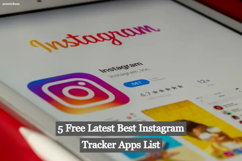 5 Free Latest Best Instagram Tracker Apps List (2021)