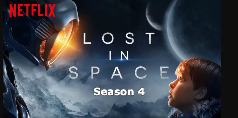 Lost in Space Season 4