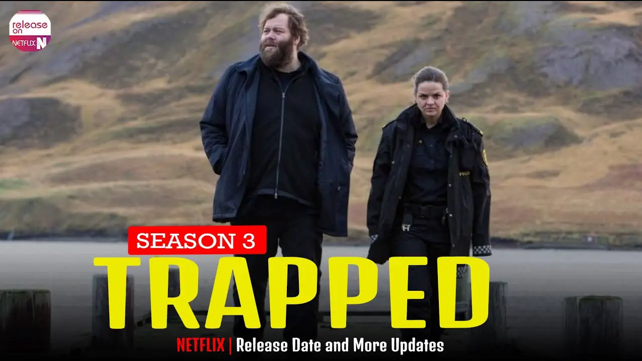 Trapped Season 3