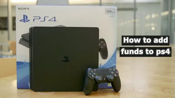 How to add funds to ps4