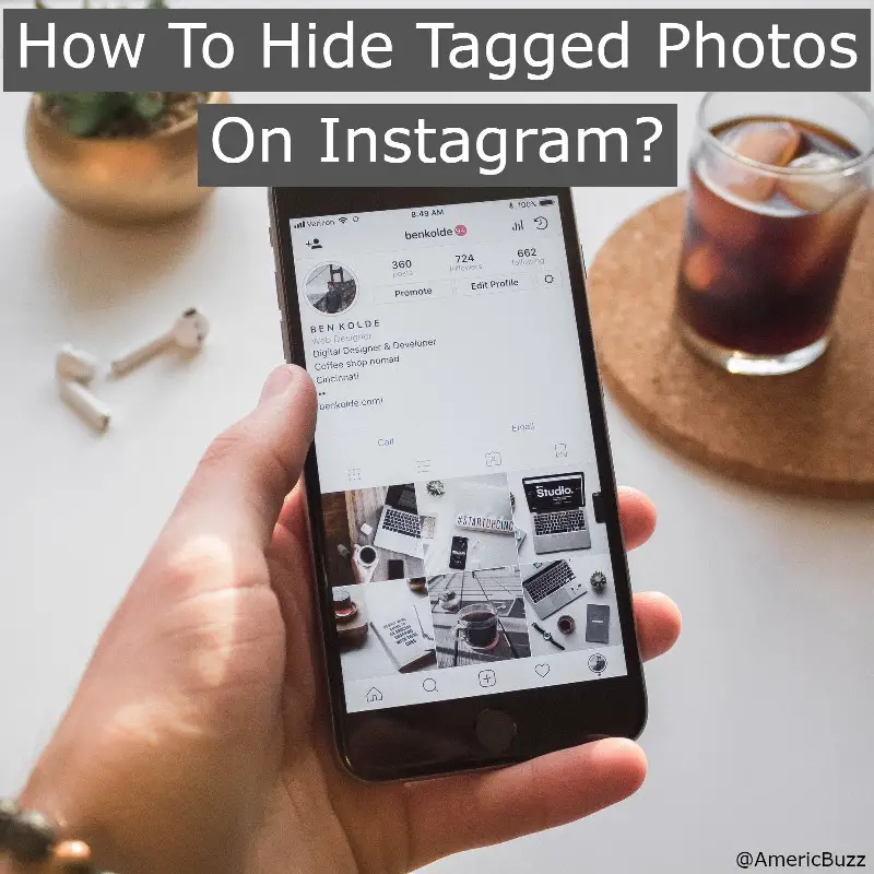 Hide Tagged Photos on Instagram
