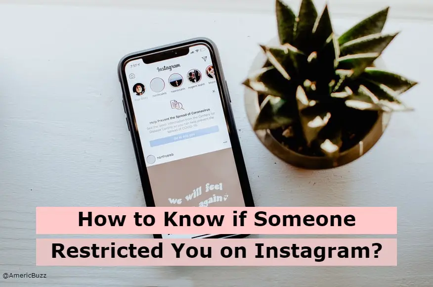 Know if Someone Restricted You on Instagram