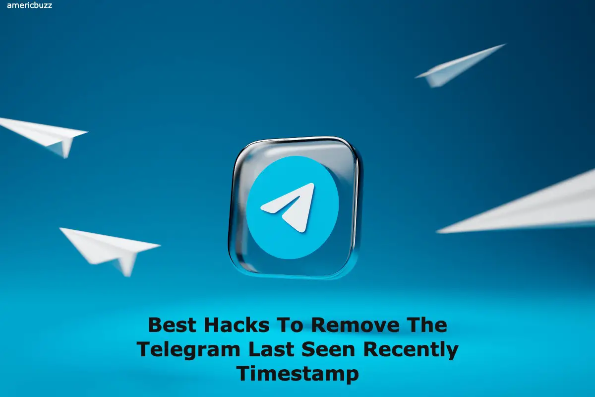 Best Hacks To Remove The Telegram Last Seen Recently Timestamp