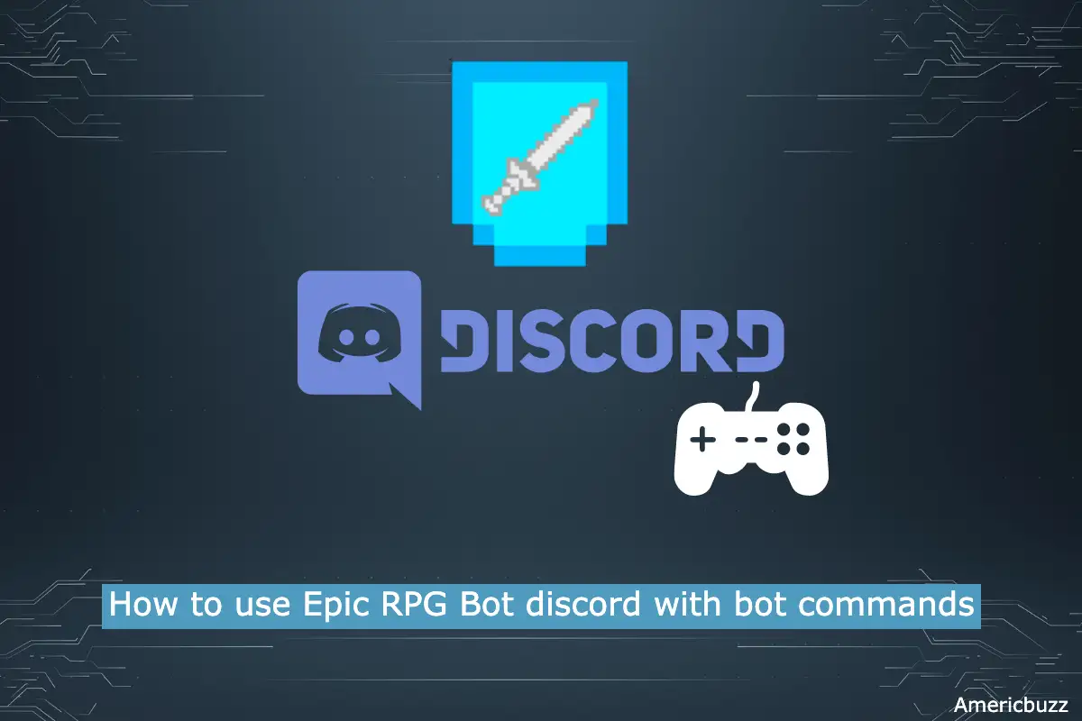 How to use Epic RPG Bot discord with bot commands