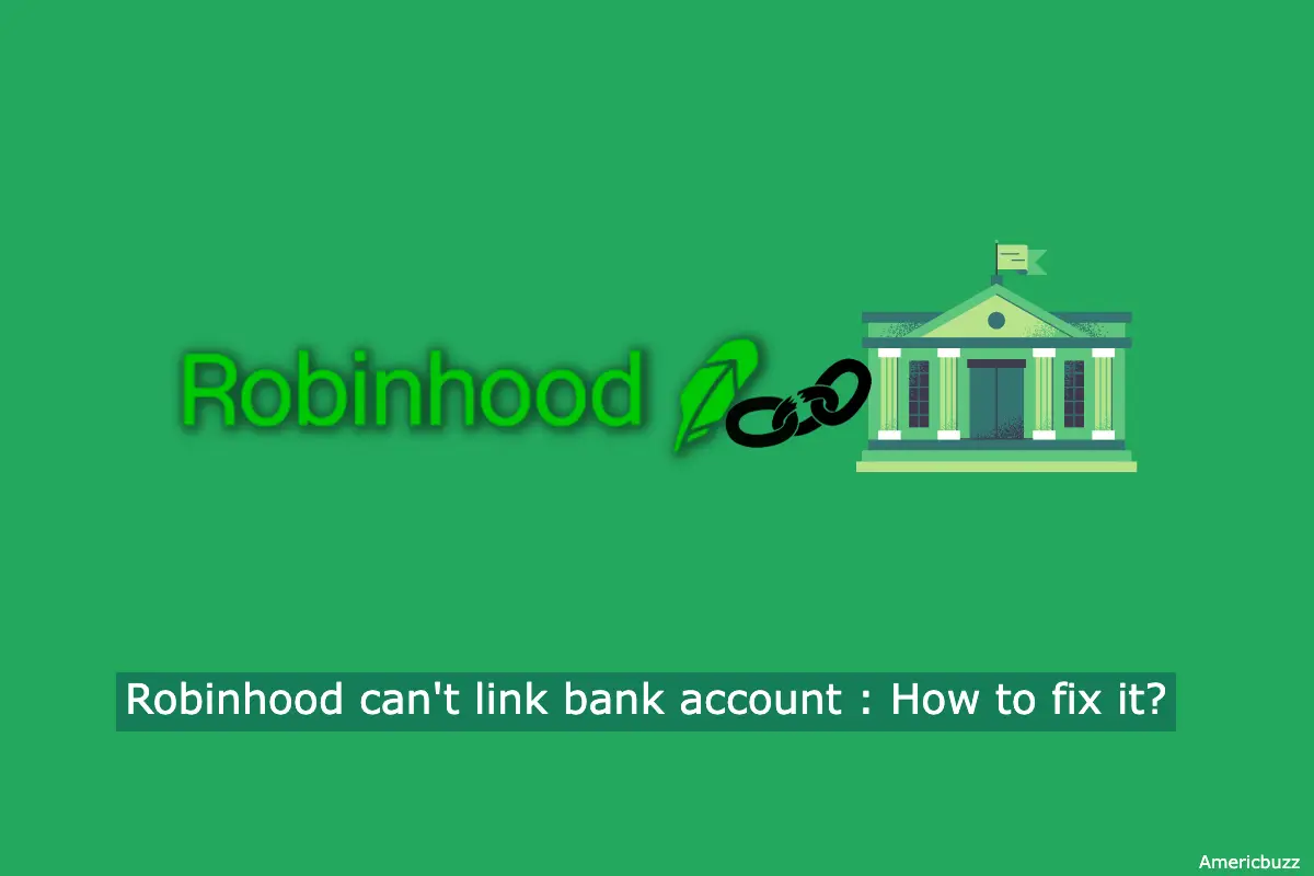 Why Robinhood Can't Link Bank Account