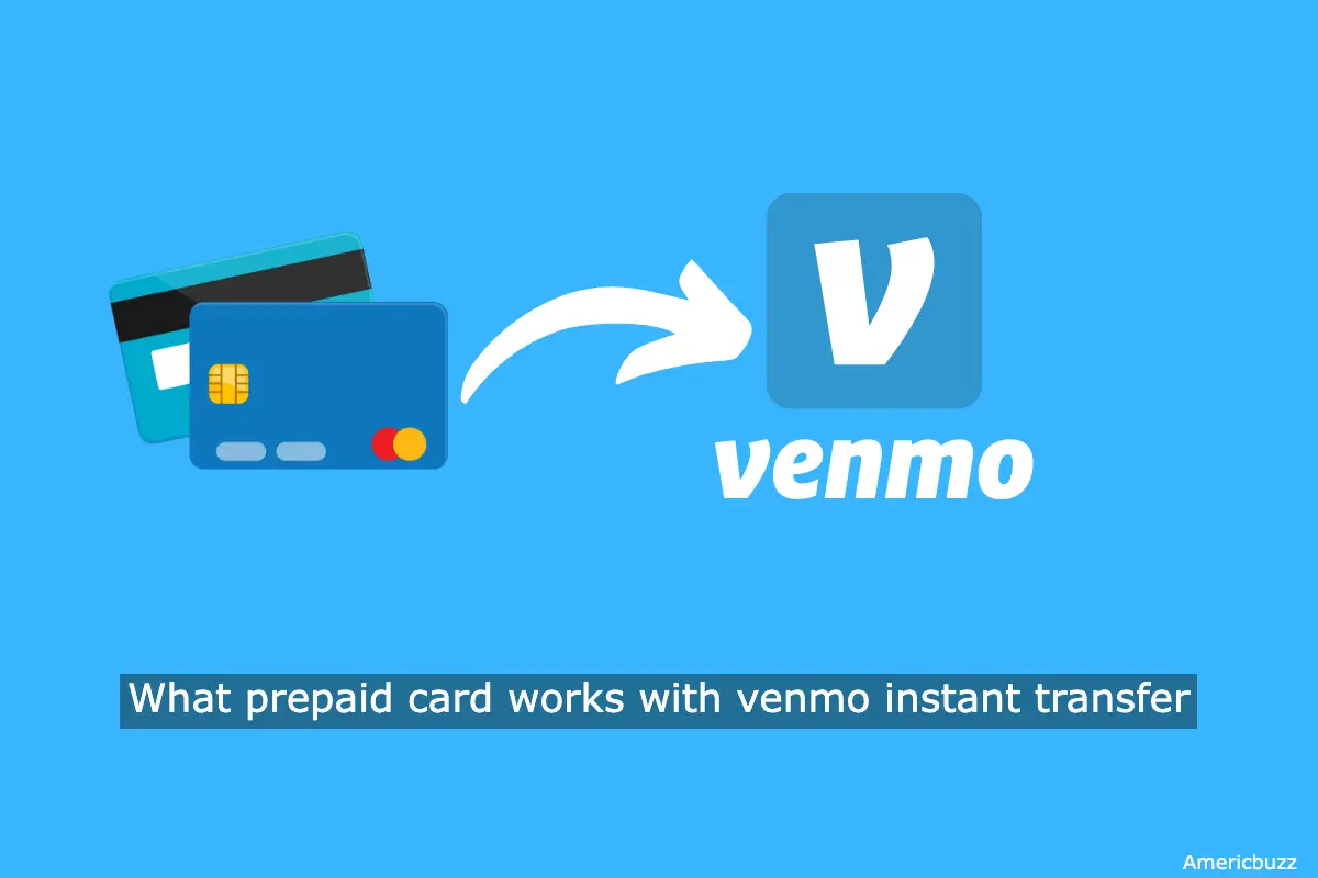 What prepaid card works with venmo instant transfer