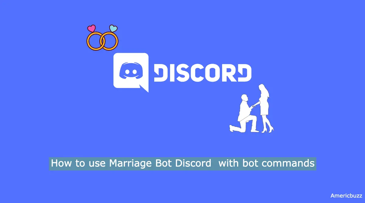 How to use Marriage Bot Discord with bot commands