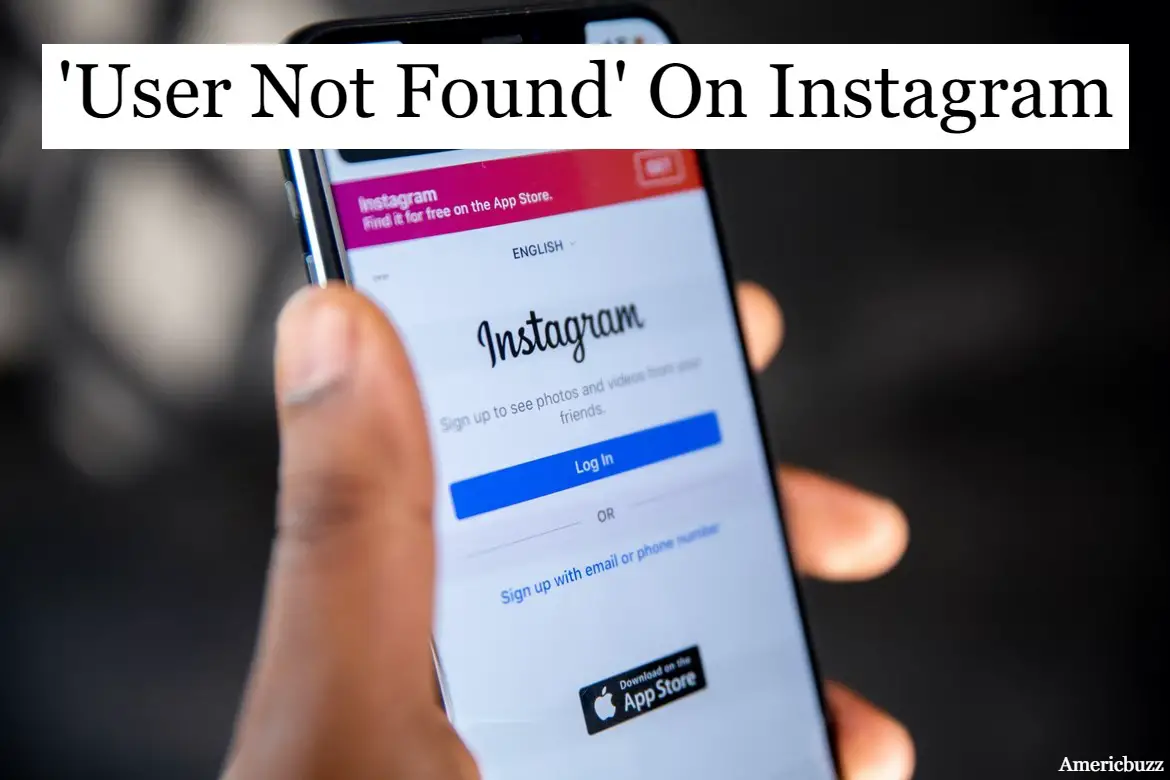 User Not Found Message On Instagram