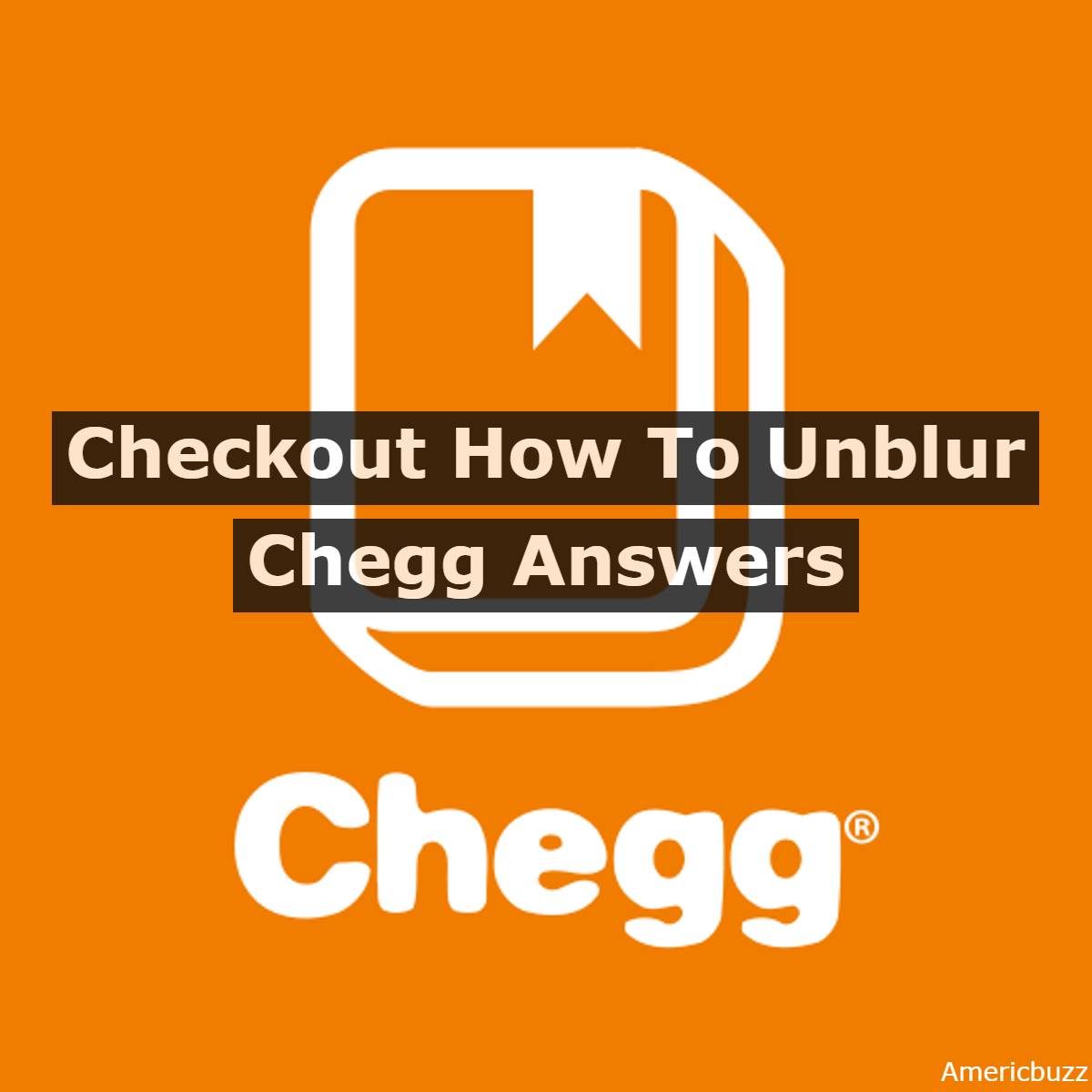 How To Unblur Chegg Answers