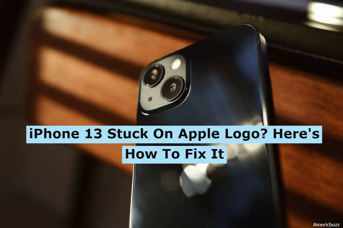 iPhone 13 Stuck On Apple Logo