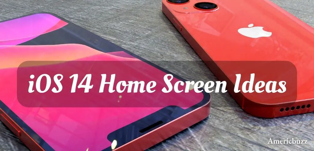 iOS 14 Home Screen Ideas