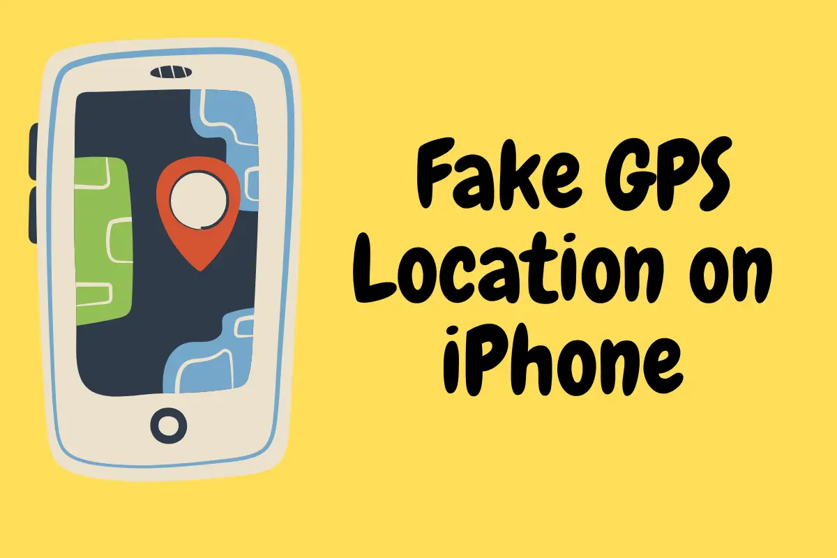 Fake GPS Location on iPhone