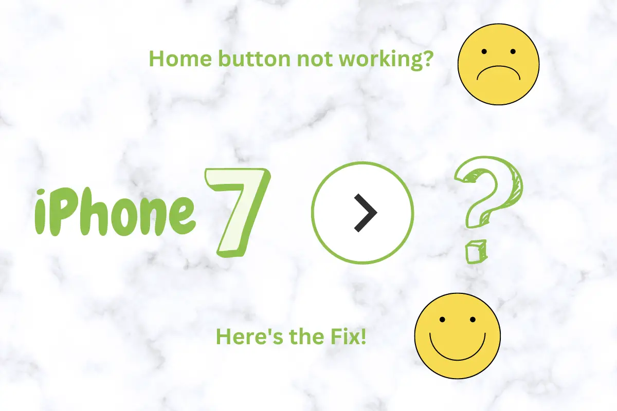 How to Fix iPhone 7 Home Button Not Working