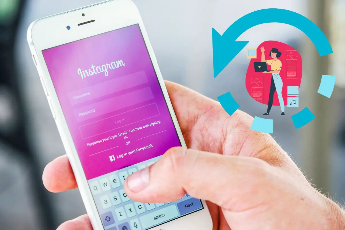 How To Restore Deleted Content From Your Instagram Account